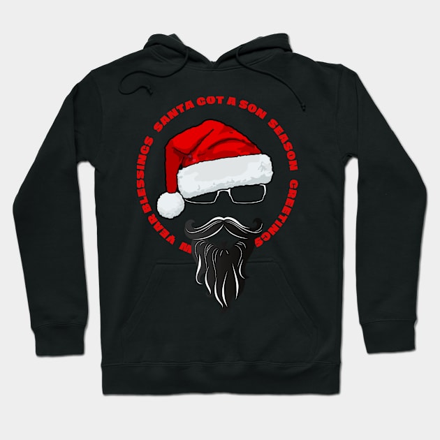 Christmas Son Got A Son Hoodie by GraphXFashions